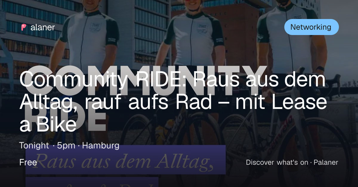 Community RIDE: Raus aus dem Alltag, rauf aufs Rad – mit Lease a Bike