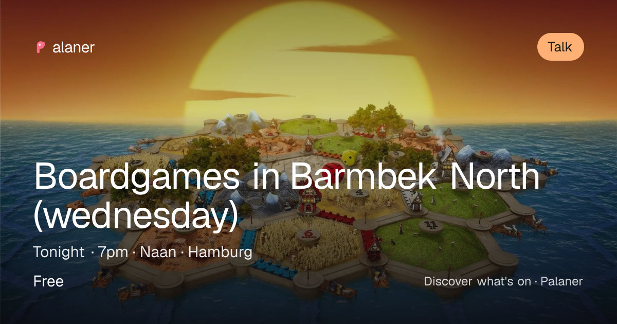 Boardgames in Barmbek North (wednesday)