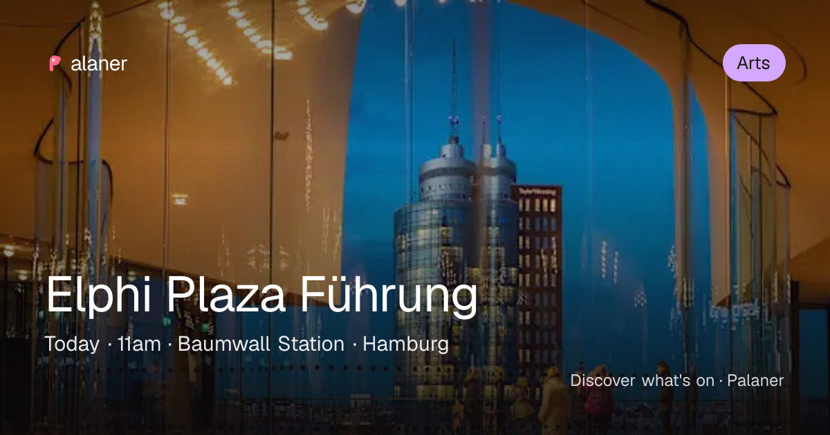 Elphi Plaza Führung