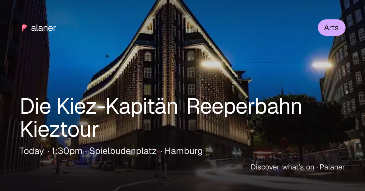Die Kiez-Kapitän Reeperbahn Kieztour