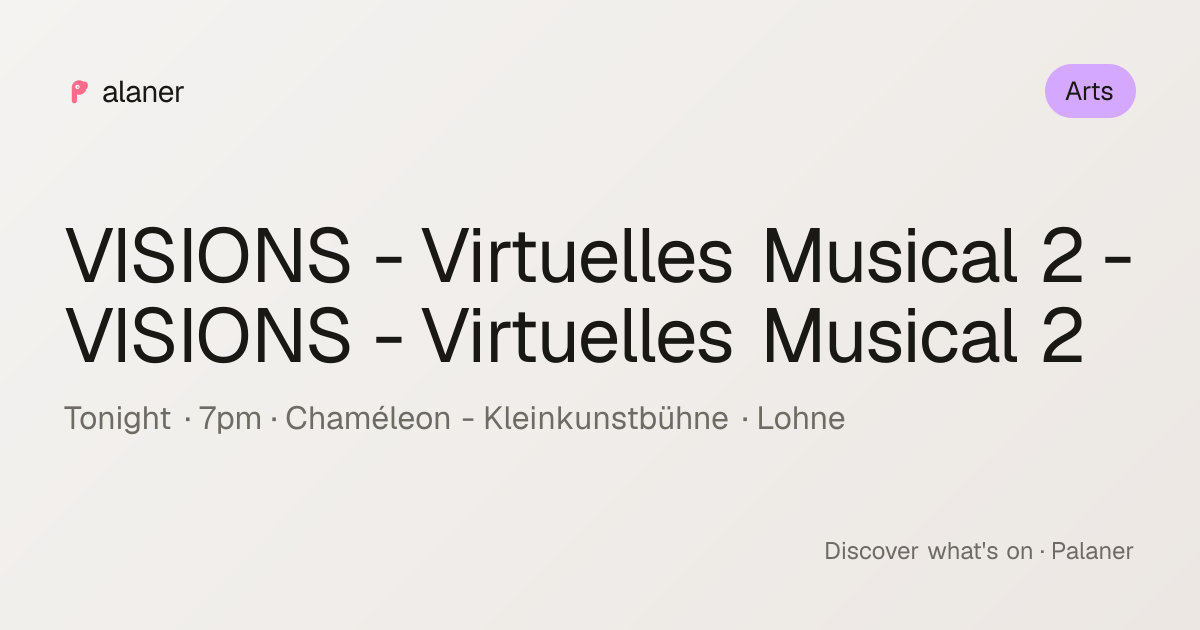 VISIONS - Virtuelles Musical 2 - VISIONS - Virtuelles Musical 2