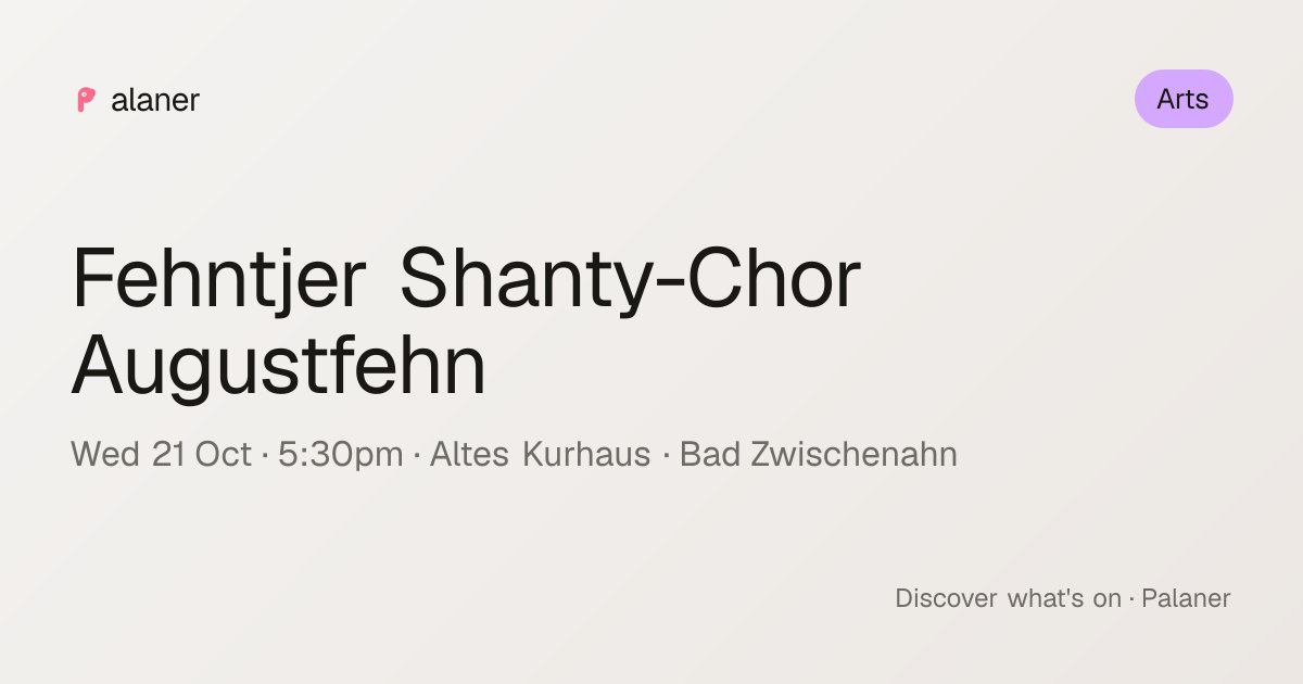 Fehntjer Shanty-Chor Augustfehn